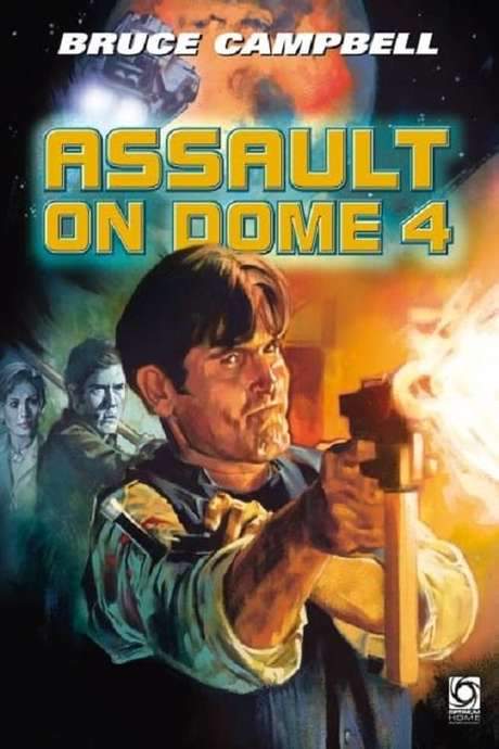 Assault on Dome 4